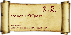Kaincz Rápolt névjegykártya